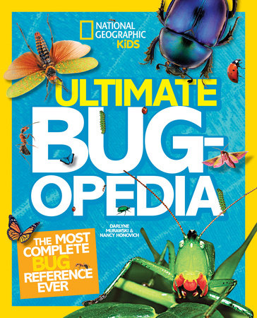 Ultimate Bugopedia by Darlyne A. Murawski and Nancy Honovich
