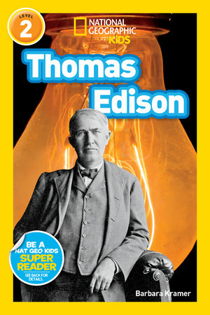 National Geographic Readers: Thomas Edison by Barbara Kramer
