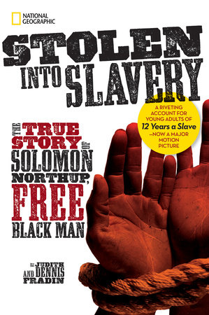 Stolen into Slavery by Dennis Brindell Fradin