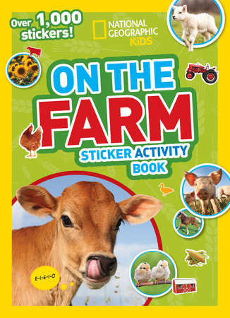National Geographic Kids On the Farm Sticker Activity Book by National Geographic Kids