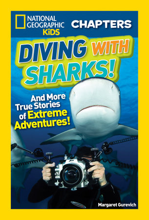 National Geographic Kids Chapters: Diving With Sharks! by Margaret Gurevich