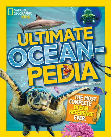 Ultimate Oceanpedia by Christina Wilsdon
