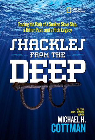 Shackles From the Deep by Michael H. Cottman