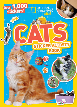 National Geographic Kids Cats Sticker Activity Book by National Geographic Kids