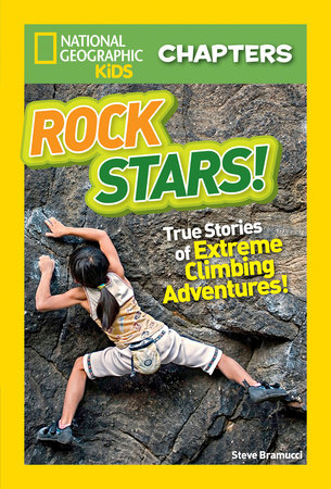 National Geographic Kids Chapters: Rock Stars! by Steve Bramucci
