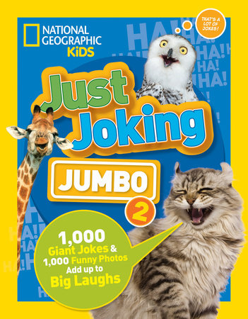 National Geographic Kids Just Joking Jumbo 2 by National Geographic Kids