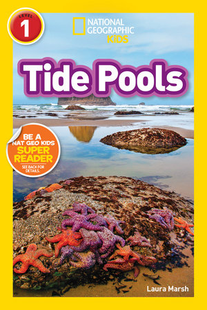 National Geographic Readers: Tide Pools (L1) by Laura Marsh