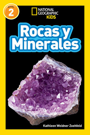 National Geographic Readers: Rocas y minerales (L2) by Kathleen Zoehfeld