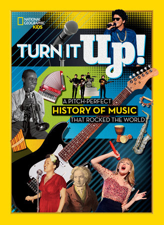Turn It Up! by National Geographic, Kids