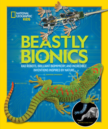 Beastly Bionics by Jennifer Swanson
