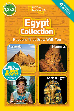 Egypt Collection (National Geographic Kids Readers, Levels 1, 2, & 3) by National Geographic Kids