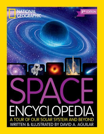 National Geographic Kids Space Encyclopedia, 2nd Edition by National Geographic, Kids