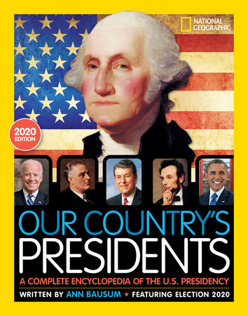 Our Country's Presidents, 2020 Edition by Ann Bausum