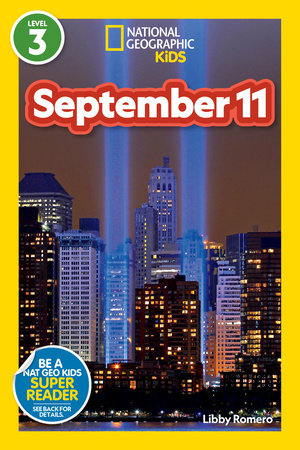 September 11 (National Geographic Kids Readers, Level 3) by Libby Romero