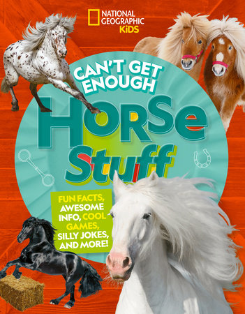 Can't Get Enough Horse Stuff by Neil C. Cavanaugh