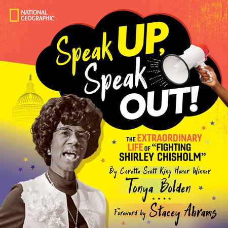 Speak Up, Speak Out! by Tonya Bolden