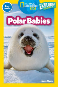 National Geographic Readers: Polar Babies (Pre-Reader)