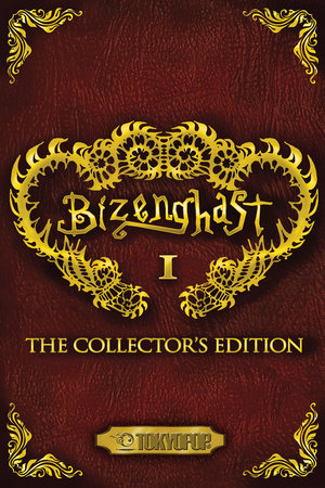 Bizenghast: The Collector's Edition, Volume 1 by Alice M. LeGrow