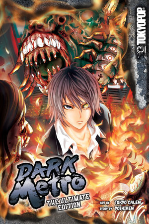 Dark Metro: The Ultimate Edition by Tokyo Calen