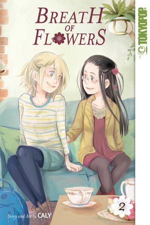 Breath of Flowers, Volume 2 by Caly