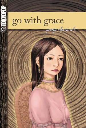Go with Grace by George Alexopoulos