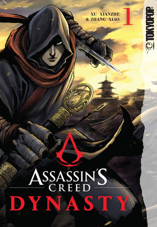 Assassin's Creed Dynasty, Volume 1 by Xu Xianzhe