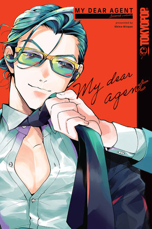 My Dear Agent, Volume 2 by Ebino Bisque