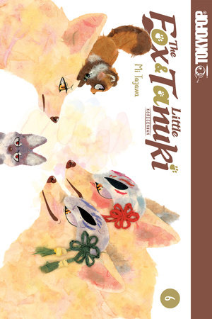 The Fox & Little Tanuki, Volume 6 by Tagawa Mi
