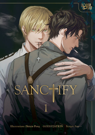 SANCTIFY, Volume 1 by GODSSTATION