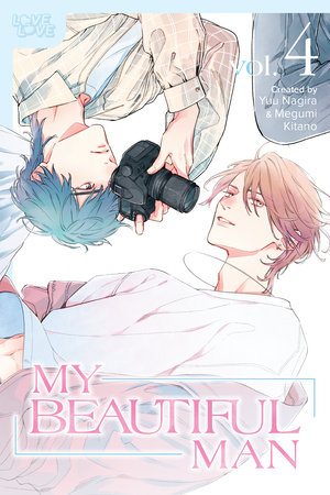 My Beautiful Man, Volume 4 (Manga) by Yuu Nagira