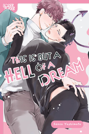 This Is but a Hell of a Dream by Senco Yoshimoto