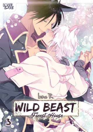 Wild Beast Forest House, Volume 3 by Inma R.