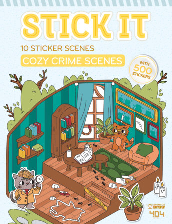 Stick it - Cozy Crime Scenes by Elodie Boyer