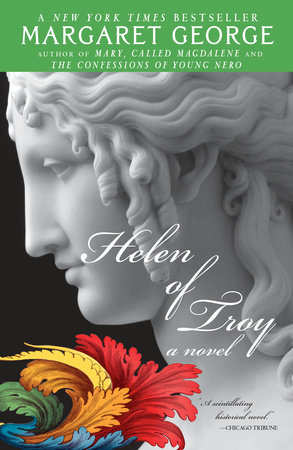 Helen of Troy by Margaret George