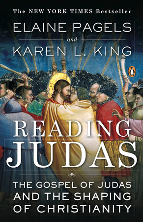 Reading Judas by Elaine Pagels | Karen L. King