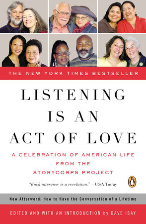 Listening Is an Act of Love by Dave Isay