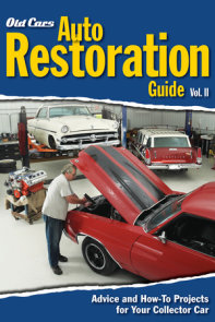 Old Cars Auto Restoration Guide, Vol. II