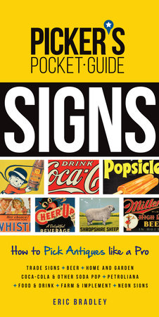 Picker's Pocket Guide - Signs by Eric Bradley