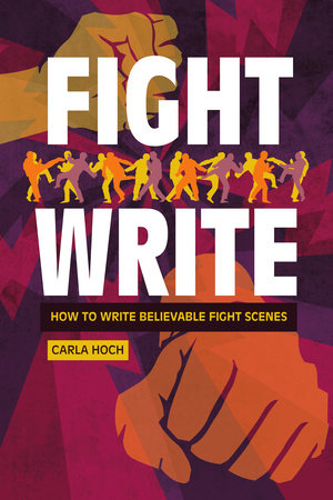 Fight Write by Carla Hoch