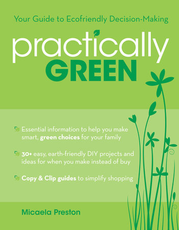 Practically Green by Micaela Preston