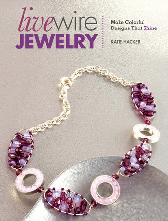 Live Wire Jewelry by Katie Hacker