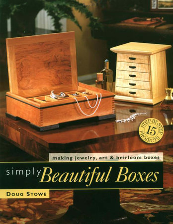 Simply Beautiful Boxes by Doug Stowe