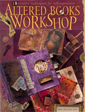 Altered Books Workshop by Bev Brazelton