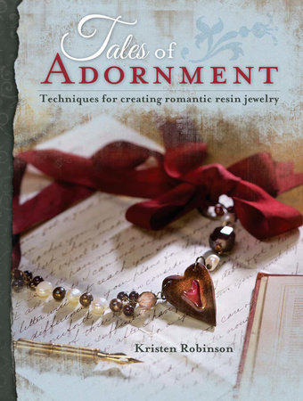 Tales of Adornment by Kristen Robinson
