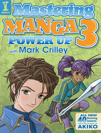 Mastering Manga 3 by Mark Crilley