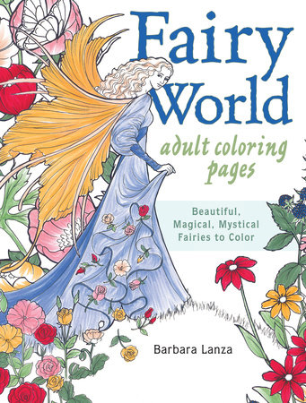 Fairy World Coloring Pages by Barbara Lanza