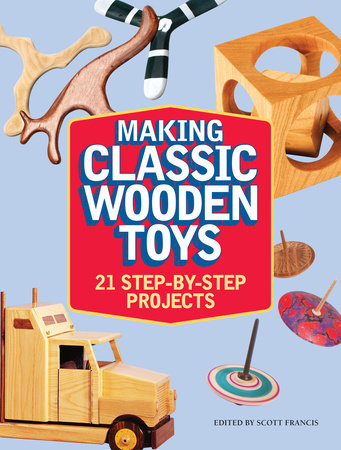 Making Classic Wooden Toys by 