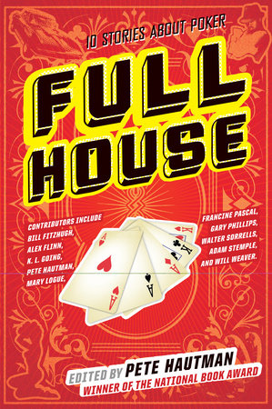 Full House by Pete Hautman, Francine P. Pascal, K. L. Going, Gary Phillips and Will Weaver