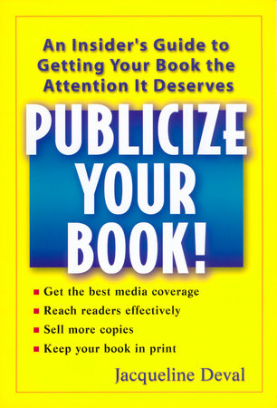 Publicize your Book! by Jacqueline Deval
