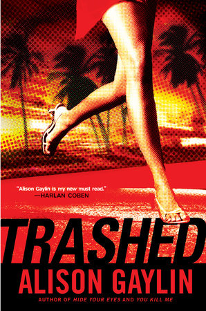 Trashed by Alison Gaylin